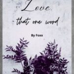 Treasure | Love, That one word