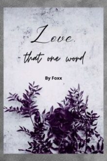 Treasure | Love, That one word