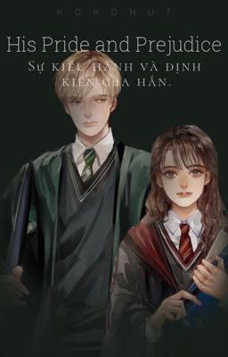 His Pride and Prejudice|Dramione|Wattpad Poster