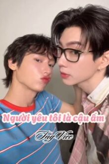 [OffGun] Người yêu tôi là cậu ấm