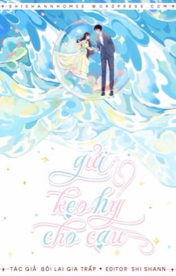 《Hoàn~H》Gửi Kẹo Hỷ Cho Cậu Poster