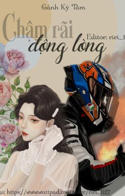 |Edit| Chậm rãi động lòng – Cảnh Kỳ Tâm (Hoàn) Poster