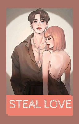 STEAL LOVE Poster
