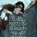 Ma Đầu Xem Ta Là Bạch Nguyệt Quang