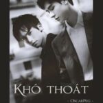 [Nhật Nhật Tư Quân] – Khó Thoát
