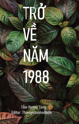 [EDIT] TRỞ VỀ NĂM 1988 Poster