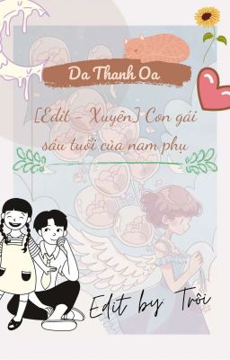 ( Edit – Xuyên ) Con gái sáu tuổi của nam phụ Poster