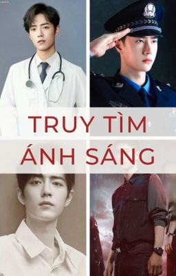 TRUY TÌM ÁNH SÁNG (Vũ Cầm Cố Tung – Hoàn) Poster