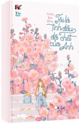 Tôi Là Tình Đầu Đã Chết Của Anh Poster
