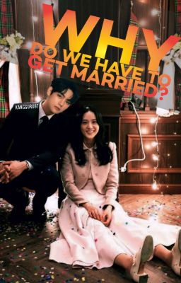 Why Do We Have To Get Married? | Vsoo Poster