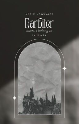 NARBITER (Where I Belong To) || NCT Hogwarts AU! Poster