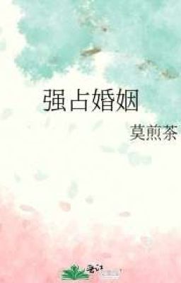 [ĐM/edit] Hôn Nhân Chiếm Đoạt Poster