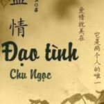 ĐẠO TÌNH – CHU NGỌC