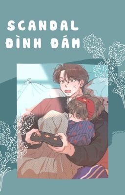 [KOOKV] SCANDAL HÀNG ĐẦU (chuyển ver) Poster