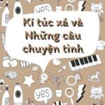 Kí túc xá và Những câu chuyện tình