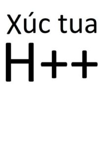 (Cao H, Song tính, Thô tục, Xúc tua) Anh à! Em muốn ăn anh.