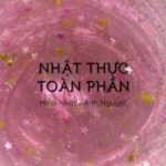 [XUẤT BẢN] NHẬT THỰC TOÀN PHẦN