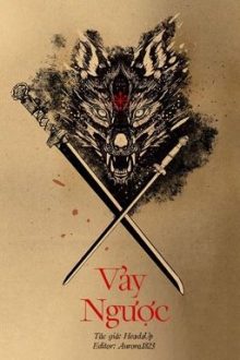 [Bác Chiến] Vảy Ngược – HeadsUp