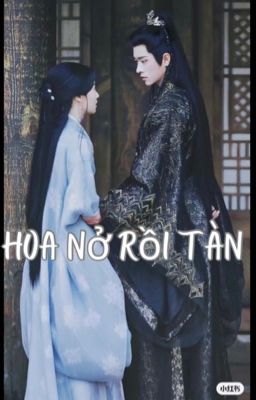 DẠ SẮC THƯỢNG THIỂN: Hoa nở rồi tàn Poster