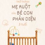 【HOÀN】TRỞ THÀNH MẸ RUỘT CỦA BÉ CON PHẢN DIỆN BA TUỔI