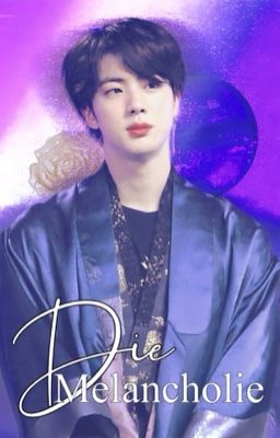Die Melancholie | Namjin Poster