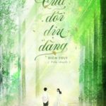 [XUẤT BẢN] Quá Đỗi Dịu Dàng