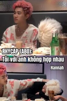 [RHYCAP] ABO – Tôi với anh không hợp nhau