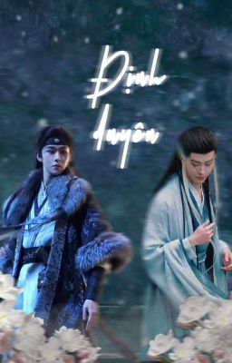 | Trác Dực Thần X Cung Viễn Chủy | Định duyên Poster