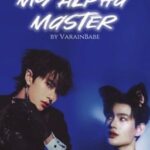 [CharlieBabe x ABO] My Alpha Master