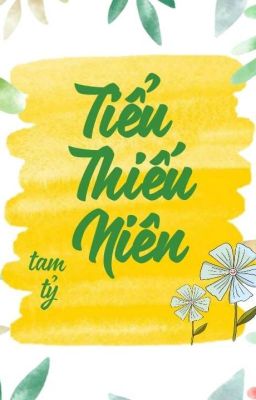 [Đm] Tiểu Thiếu Niên