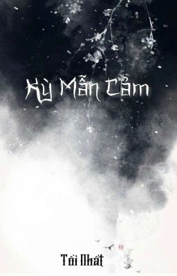 [Abo/H/Hoàn] Kỳ Mẫn Cảm