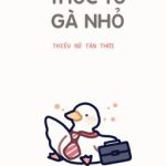[Song Tính/ H Tục] Thóc To Gà Nhỏ