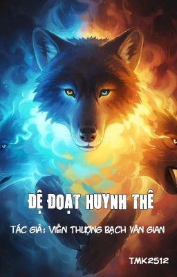 [Đm – H Văn] Đệ Đoạt Huynh Thê