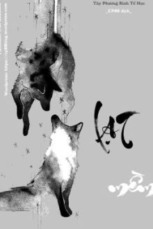 [Hoàn] Lạt Mềm – Tây Phương Kinh Tế Học (Cp88 Dịch)