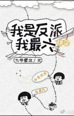 Xuyên Nhanh: Ta Là Nhân Vật Phản Diện Ta Trâu Nhất