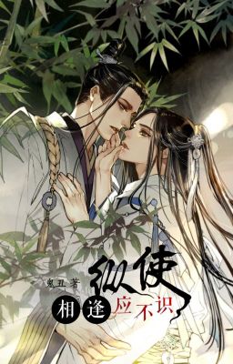 Cho Dù Gặp Lại Nên Không Quen