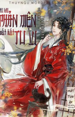 [Edit] Sau Khi Phản Diện Mất Hết Tu Vi – Nhất Tùng Âm