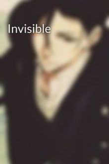 Invisible