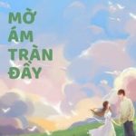 [H – 1V1 – Edit] Mờ Ám Tràn Đầy