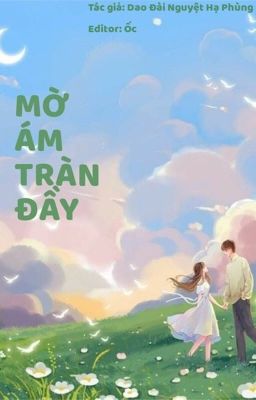 [H – 1V1 – Edit] Mờ Ám Tràn Đầy