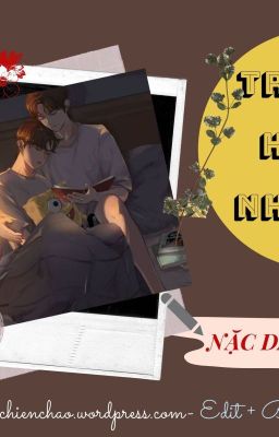 [Đam Mỹ/Edit/Hoàn] Trưởng Huynh Như Mẫu-Nặc Danh Hàm Ngư