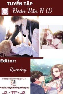 [Edit-Hoàn]Tuyển Tập Đoản Văn Cao H (1)