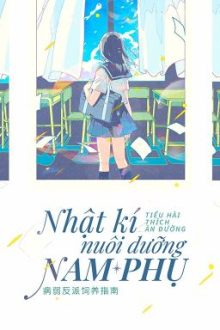 Nhật Ký Nuôi Dưỡng Nam Phụ – Tiểu Hài Thích Ăn Đường