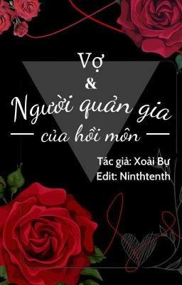 [Đm/Song Tính] Vợ Và Người Quản Gia Của Hồi Môn.