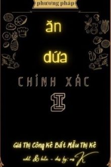 [Đm – Nhất Thụ Đa Công, Cao H]  Phương  Pháp  Ăn Dứa  Chính  Xác  Nhất! ( Hoàn)