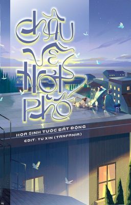 [Hoàn – Abo] Châu Về Hợp Phố – Hoa Sinh Tước Bất Động