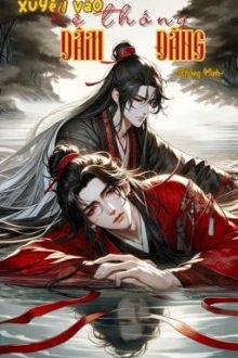 [Đm/Hvăn][End] Xuyên Vào Hệ Thống Dâm Đãng!