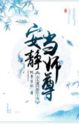 Vạn Người Mê Chỉ Muốn Cho Nhân Vật Chính Yên Tĩnh Làm Sư Tôn