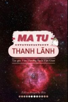 [Caoh] Ma Tu Thanh Lãnh