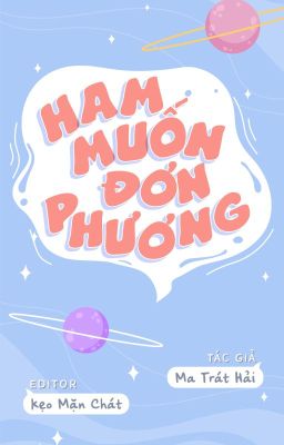 [Hoàn/Song Tính] Ham Muốn Đơn Phương – Ma Trát Hải